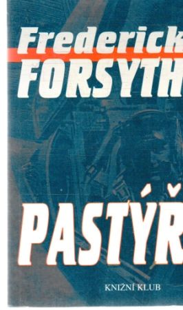 Pastýř - Forsyth Frederick