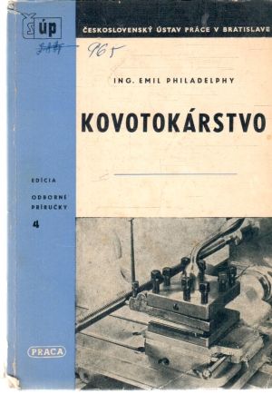 Kovotokárstvo - Philadelphy Emil