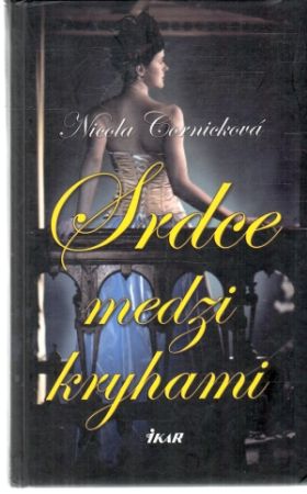 Srdce medzi kryhami - Cornicková Nicola