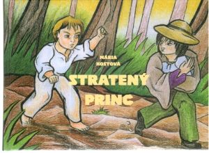 Stratený princ - Kostová Mária