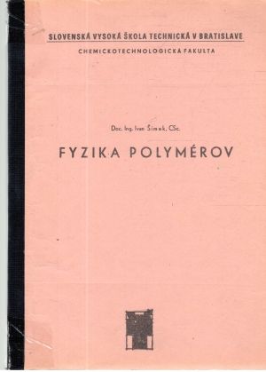 Fyzika polymérov - Šimek Ivan