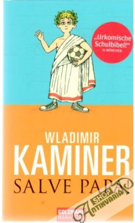 Salve papa! - Kaminer Wladimir