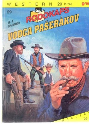 Vodca pašerákov - Barner G. F.