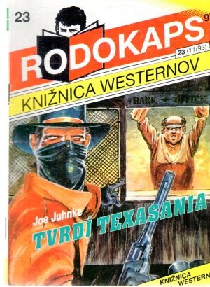 Tvrdí Texasania - Juhnke Joe