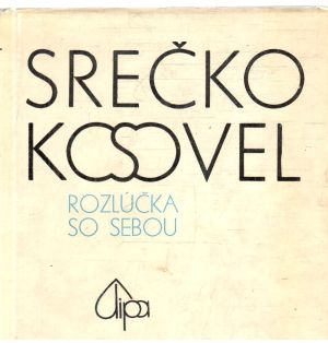 Rozlúčka so sebou - Kosovel Srečko