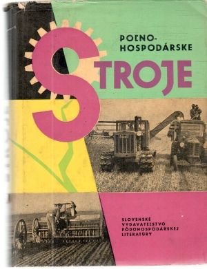 Poľnohospodárske stroje - Neubauer Karel a kolektív