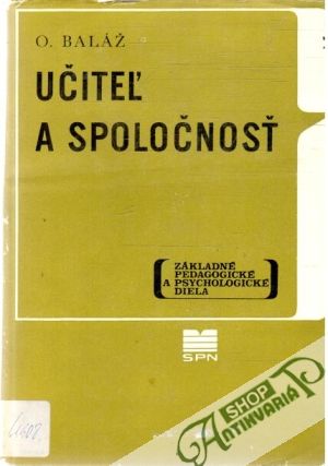 Učiteľ a spoločnosť - Baláž O.