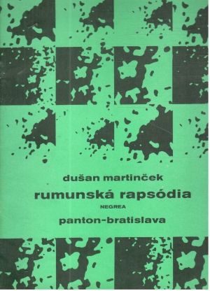 Rumunská rapsódia - Martinček Dušan