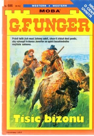 Tisíc bizonu - Unger Gert Fritz