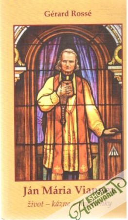 Ján Mária Vianney - Rossé Gérard