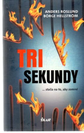 Tri sekundy - Roslund, Hellstrom