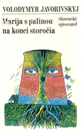 Marija s palinou na konci storočia - Javorivskyj Volodymyr