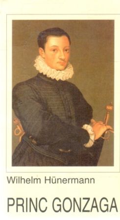 Princ Gonzaga - Hunermann Wilhelm