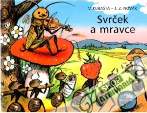 Svrček a mravce - Kubašta V., NovákJ.Z.