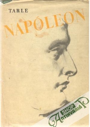 Napóleon - Tarle J.