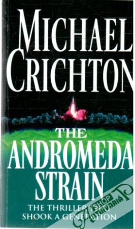 The Andromeda strain - Crichton Michael
