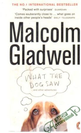 What the dog saw - Gladwell Malcolm