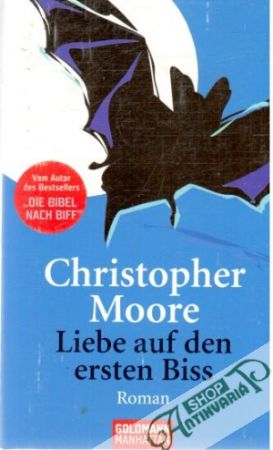 Liebe auf den ersten Biss - Moore Christopher