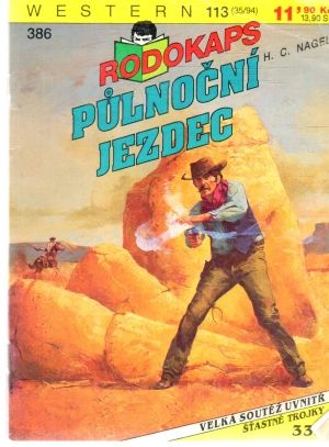 Pulnoční jezdec - Nagel H. C.
