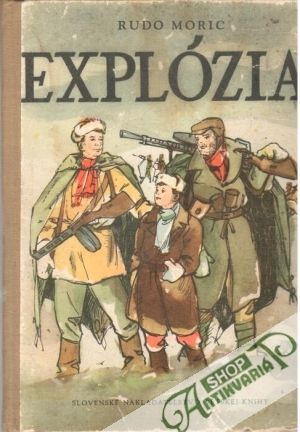 Explózia - Moric Rudo