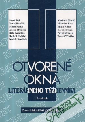 Otvorené okná literárneho týždenníka I. - Machala Drahoslav