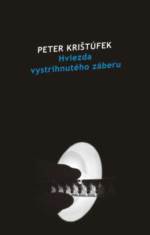 Hviezda vystrihnutého záberu - Krištúfek Peter
