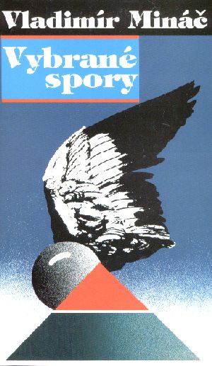 Vybrané spory - Mináč Vladimír