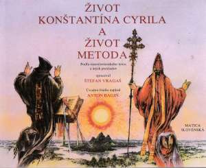 Život Konštantína Cyrila a život Metoda - Vragaš Štefan