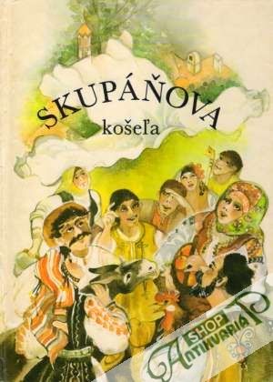 Skupáňova košeľa - Kolektív autorov