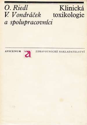 Klinická toxikologie - Riedl / Vondráček