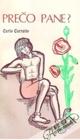 Prečo pane? - Carretto Carlo