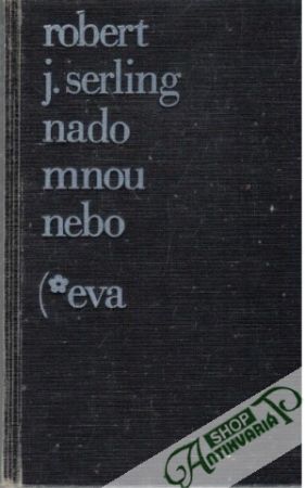Nado mnou nebo (bez obalu) - Serling Robert