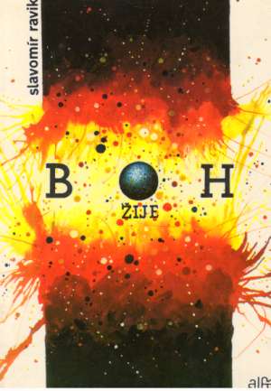 Boh žije - Ravik Slavomir