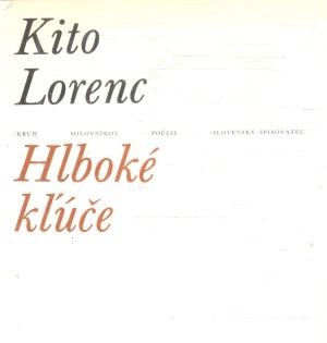 Hlboké kľúče - Lorenc Kito