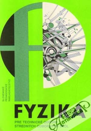 Fyzika pre technické odbory SOŠ - Svoboda Emanuel a kolektív