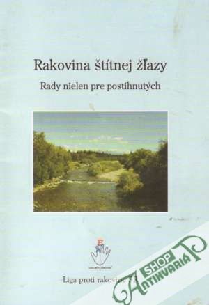 Rakovina štítnej zľazy - Kolektív autorov