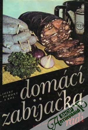 Domácí zabijačka - Púhoný Josef a kolektív