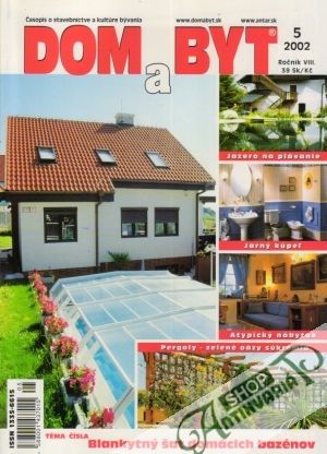 Dom a byt 5/2002 - Kolektív autorov