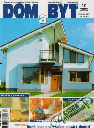 Dom a byt 10/2002 - Kolektív autorov
