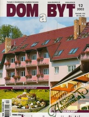 Dom a byt 12/2002 - Kolektív autorov