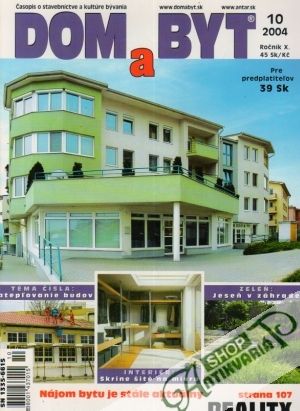 Dom a byt 10/2004 - Kolektív autorov