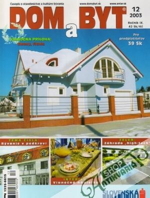 Dom a byt 12/2003 - Kolektív autorov