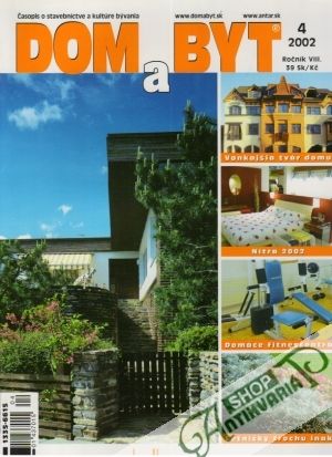 Dom a byt 4/2002 - Kolektív autorov