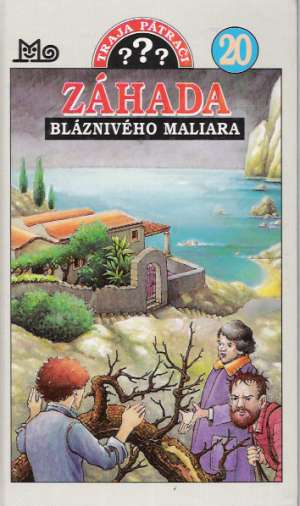 Traja pátrači 20 - Záhada bláznivého maliara - Henkel-Waidhoferová Brigitte