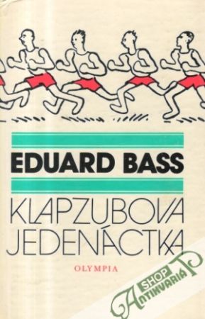 Klapzubova jedenástka - Bass Eduard