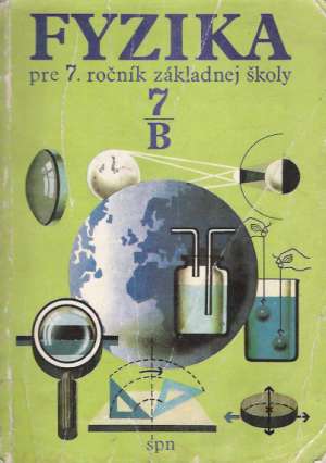 Fyzika pre 7. ročník ZŠ (B) - kolektív autorov