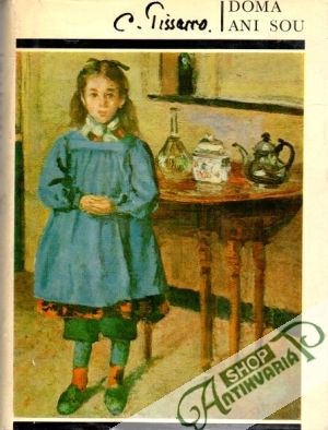 Doma ani sou - Pissarro Camille