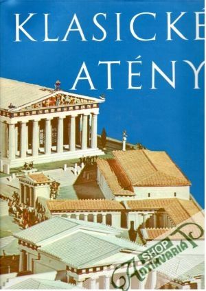Klasické Atény - kolektiv autorov