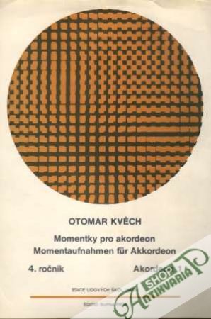 Momentky pro akordeon - Kvěch Otomar