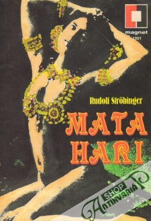 Mata Hari - Strobinger Rudolf